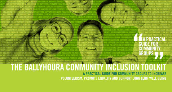 Front cover of the Ballyhoura Community Inclusion Toolkit