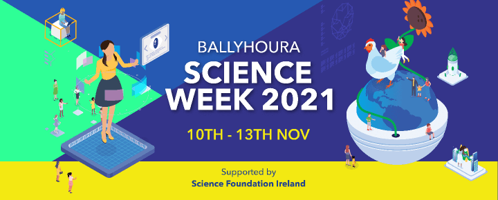 Ballyhoura Science Week 2021